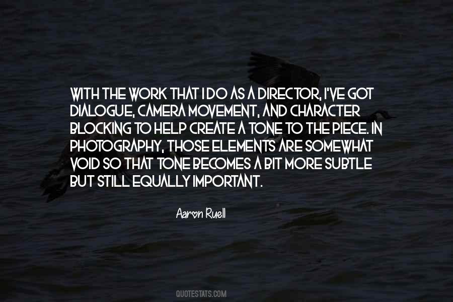 Quotes About Director Of Photography #1508331