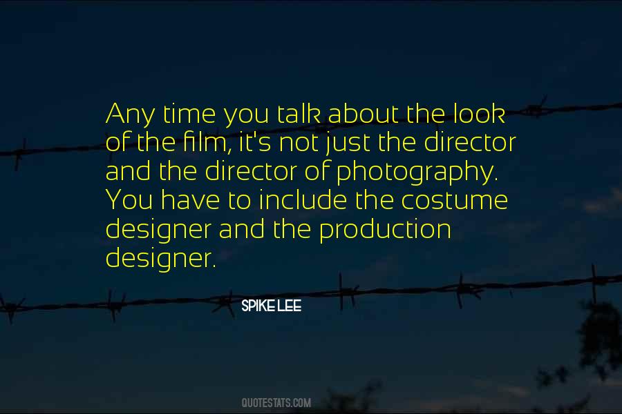 Quotes About Director Of Photography #1628310