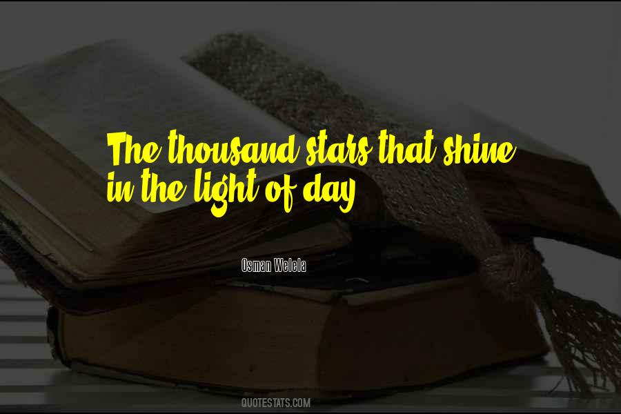 Day Shine Quotes #1695942