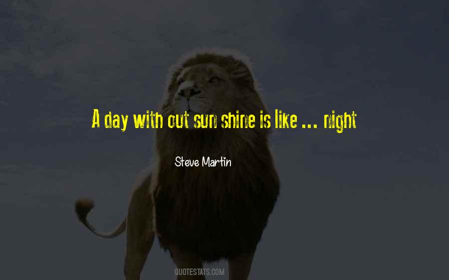 Day Shine Quotes #989426