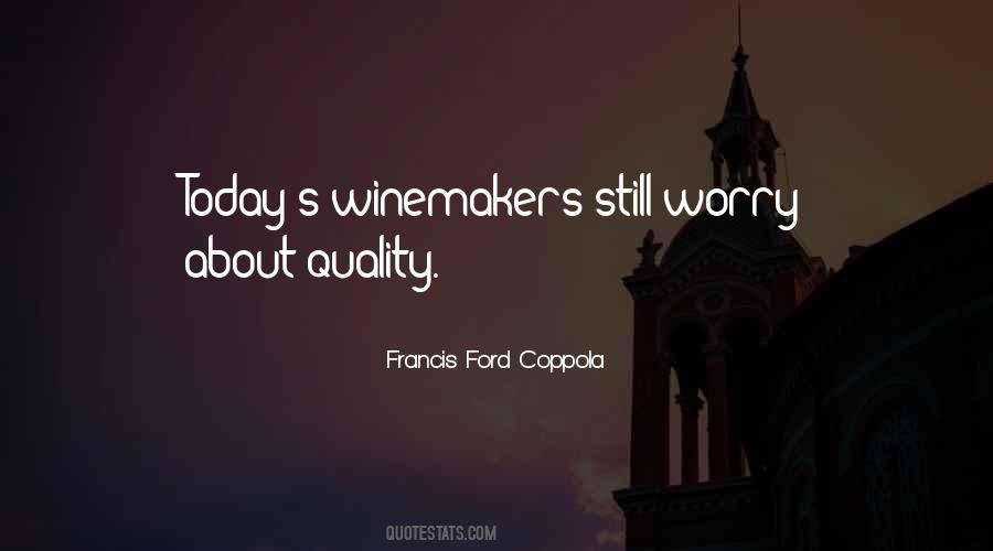 Quotes About Winemakers #822745