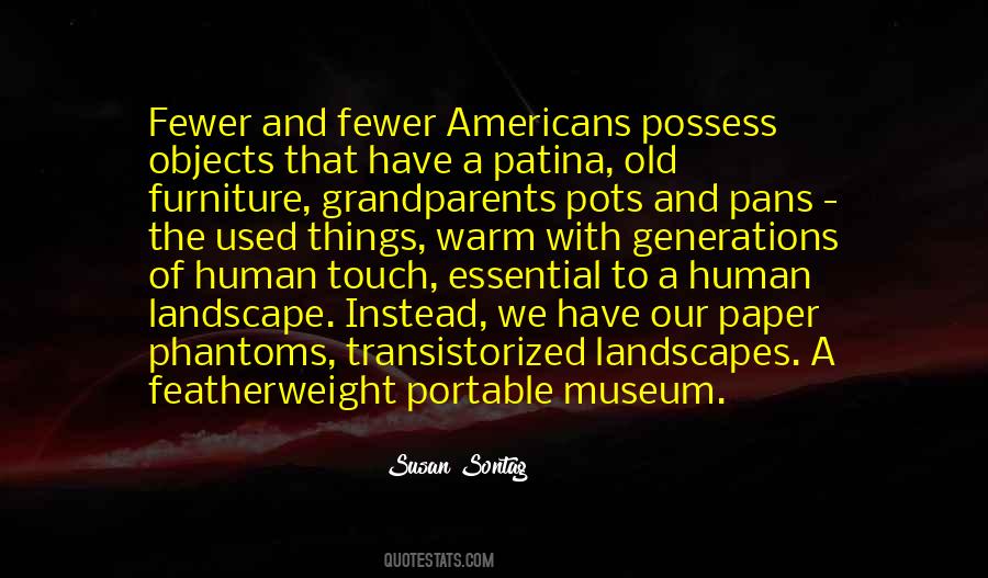 Quotes About Old Objects #330676
