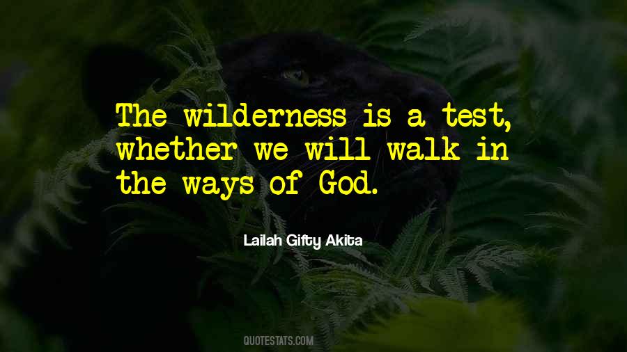 Quotes About Wilderness #1427475