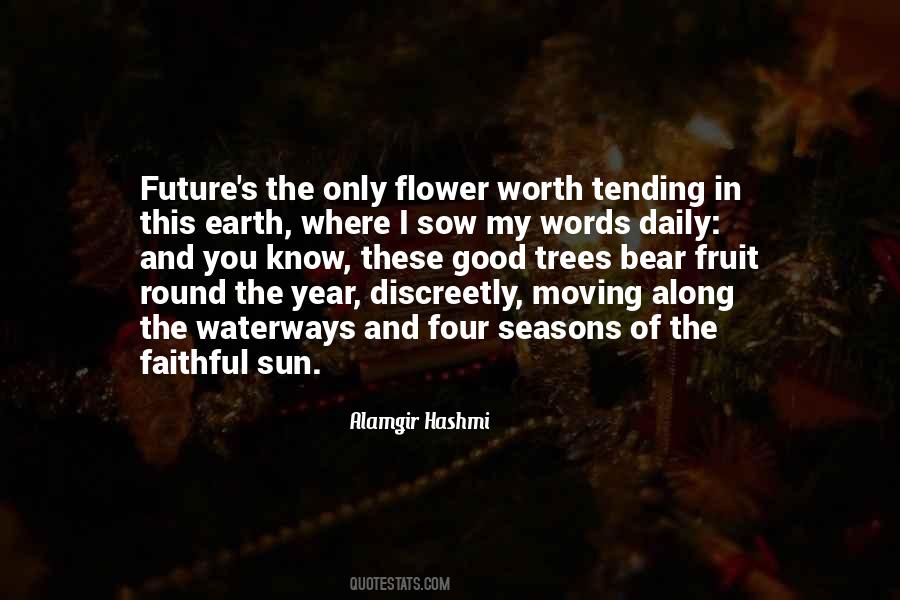 Quotes About Moving Into The Future #628547