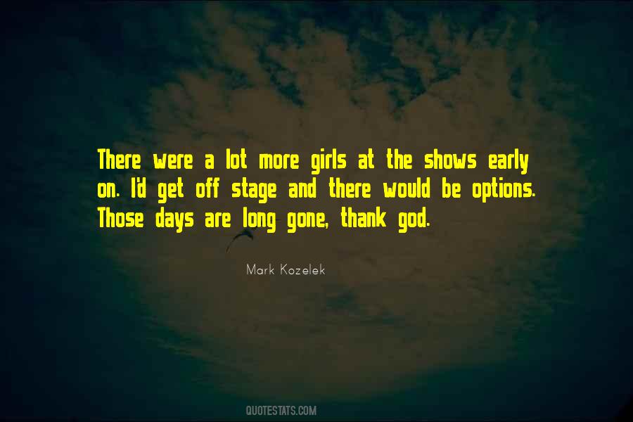 Long Gone Quotes #698523