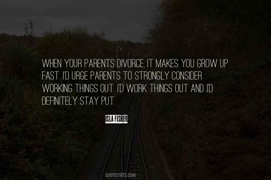 Quotes About Parents Divorce #1676149