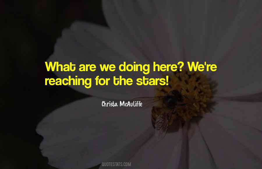 Quotes About Reaching The Stars #532760