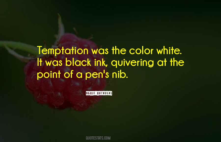 Quotes About Color White #1135011