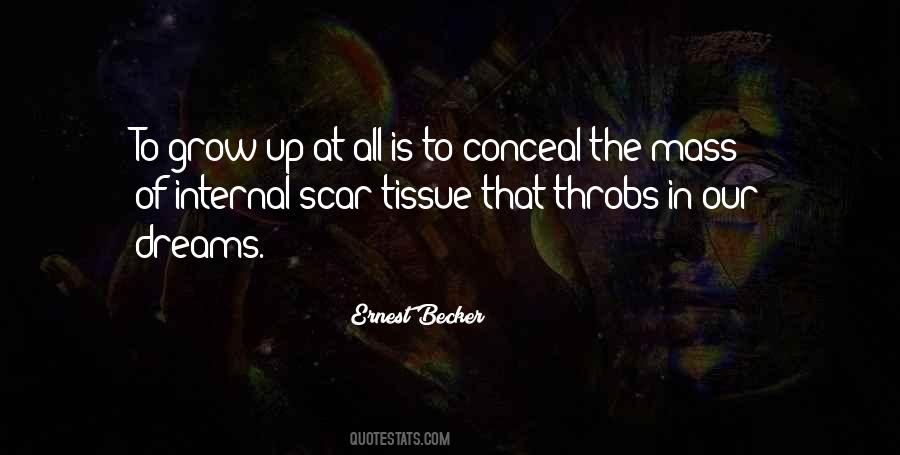 Quotes About Scar Tissue #200733