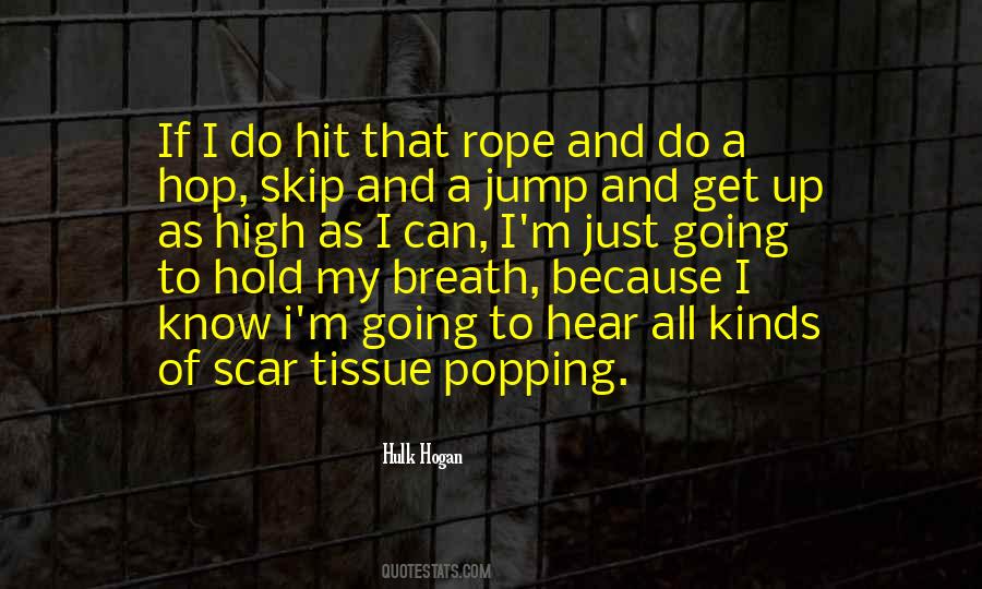 Quotes About Scar Tissue #396500
