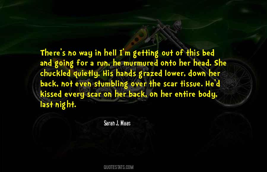 Quotes About Scar Tissue #655230