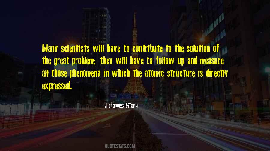 Quotes About Atomic Structure #295502