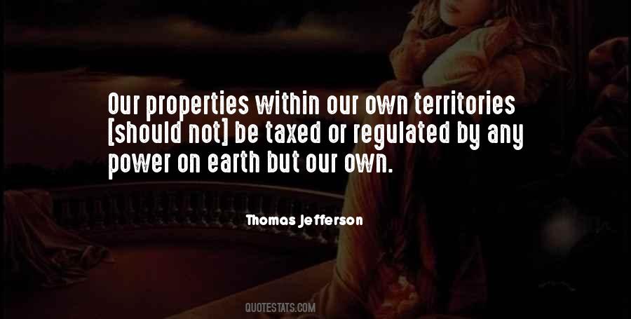 Quotes About Properties #1002308