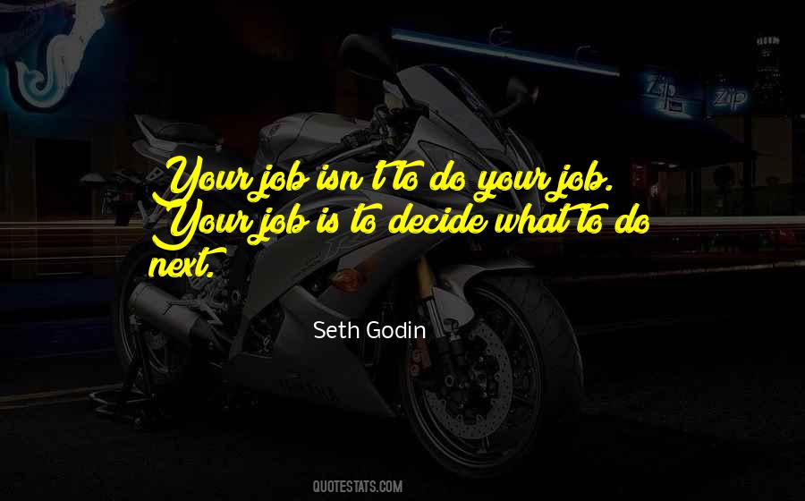 Quotes About Do Your Job #1028372