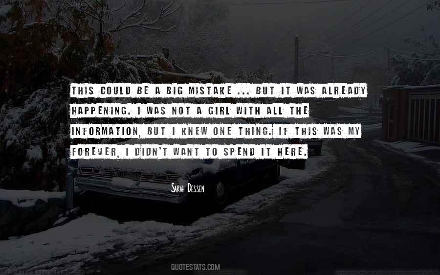 One Big Mistake Quotes #1085018