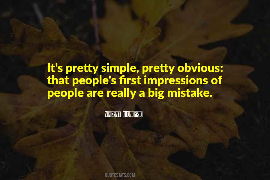 One Big Mistake Quotes #500321