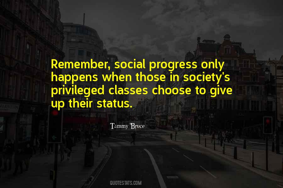 Quotes About Social Status #179722