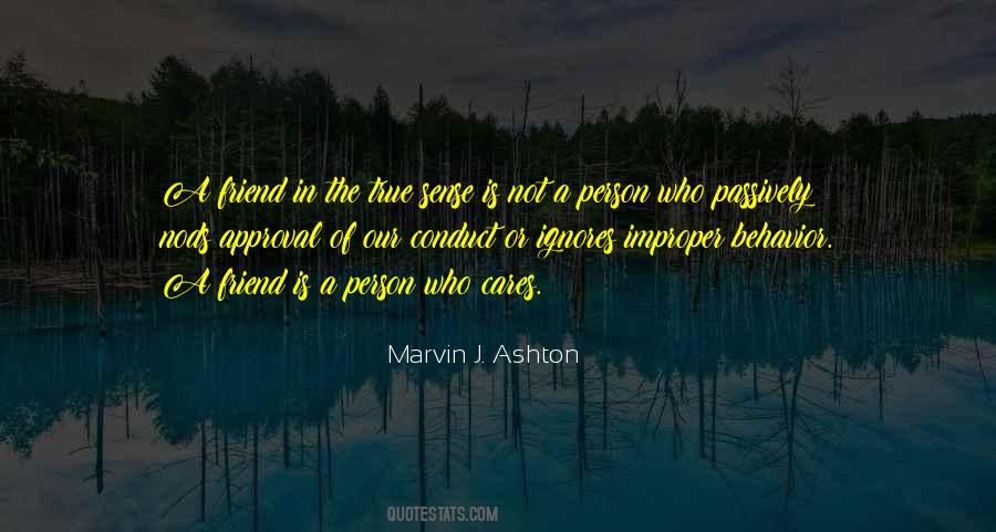 Quotes About Improper Behavior #947106