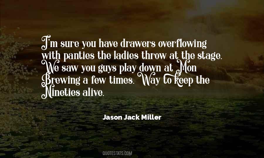 Quotes About Drawers #725758