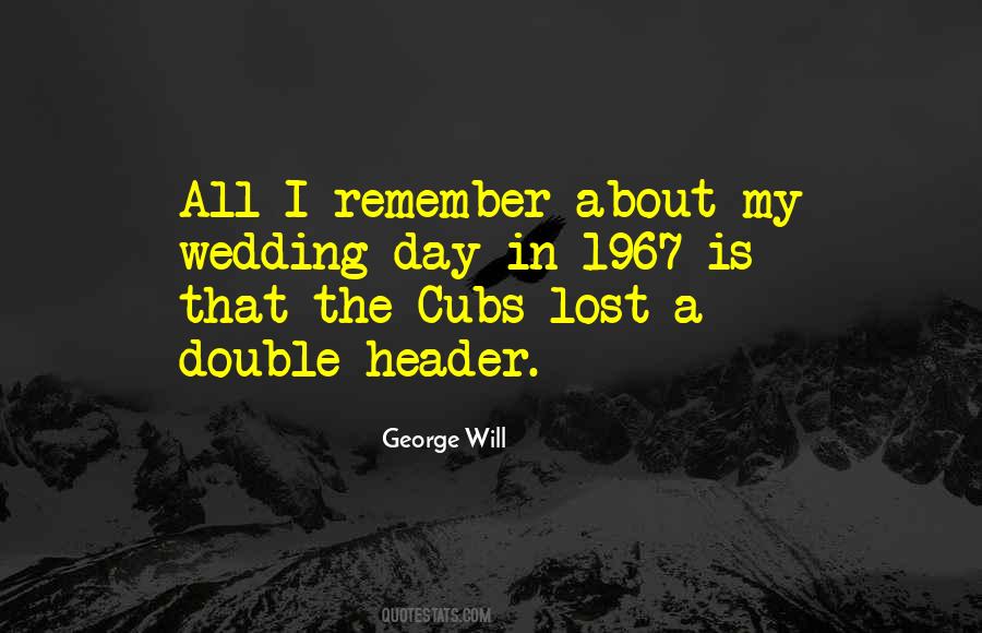 Quotes About Cubs #1816393