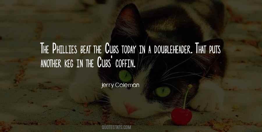 Quotes About Cubs #46708