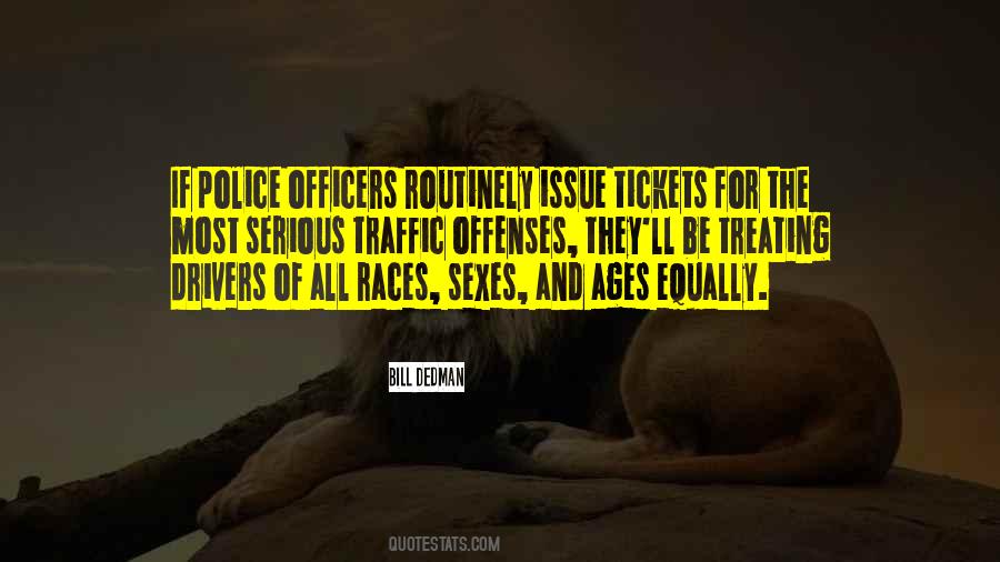 Quotes About Traffic Police #569862