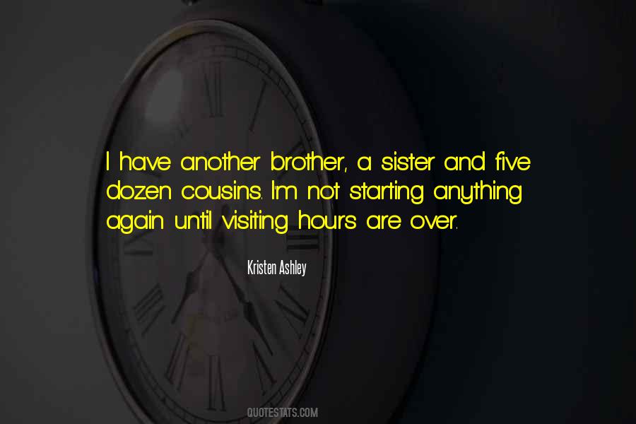 Quotes About A Brother And Sister #453838