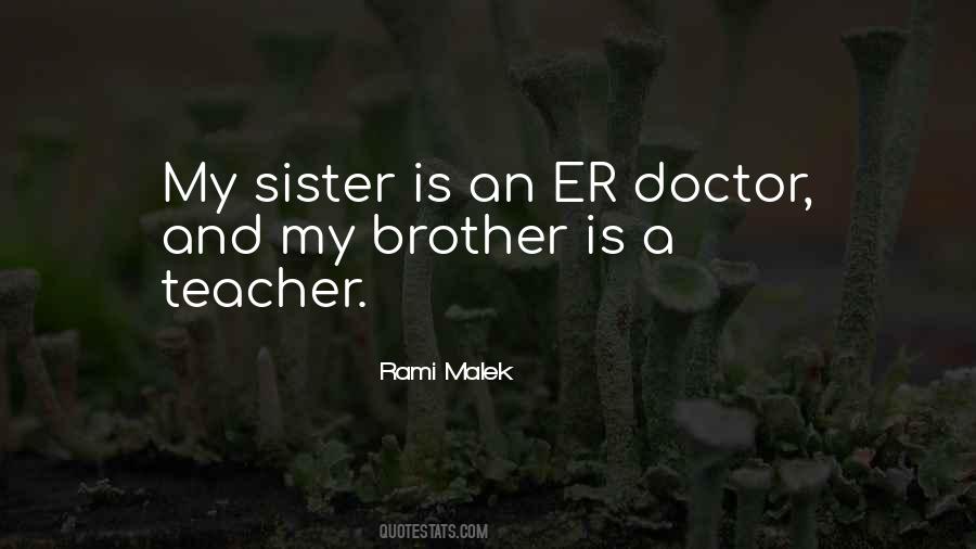 Quotes About A Brother And Sister #947345