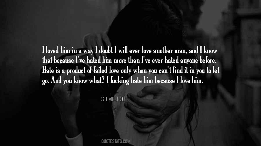 Quotes About Love Will Find A Way #712475