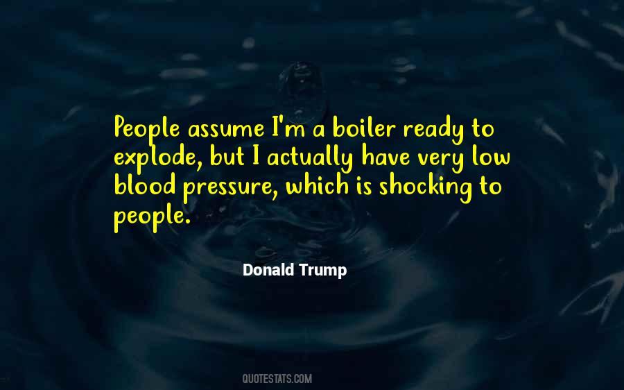 Quotes About Blood Pressure #1018214