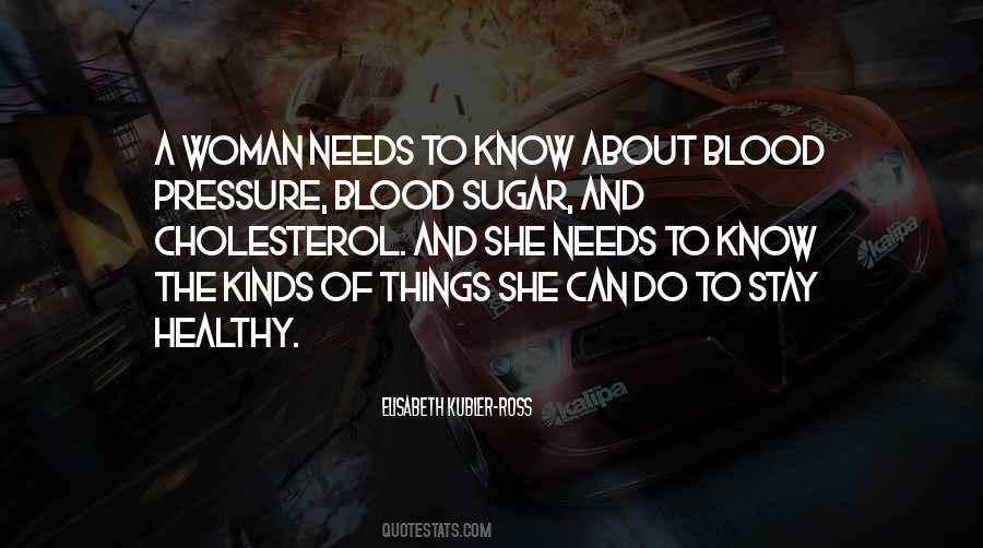 Quotes About Blood Pressure #127889