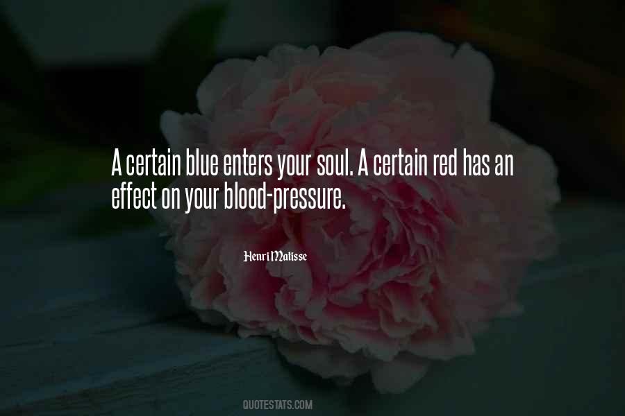 Quotes About Blood Pressure #1633193
