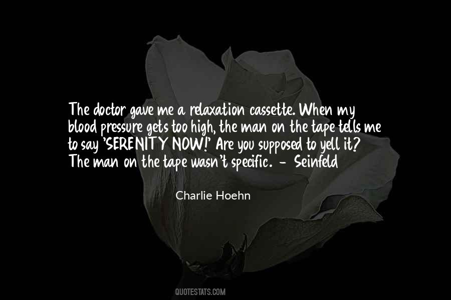 Quotes About Blood Pressure #1812669