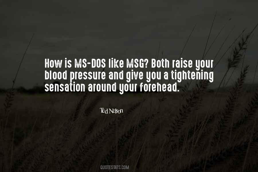 Quotes About Blood Pressure #262037
