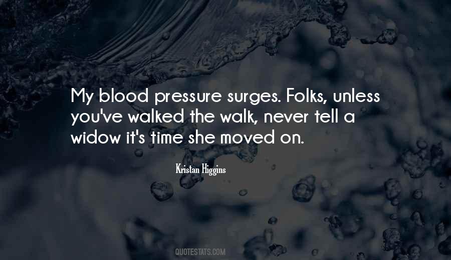 Quotes About Blood Pressure #601381