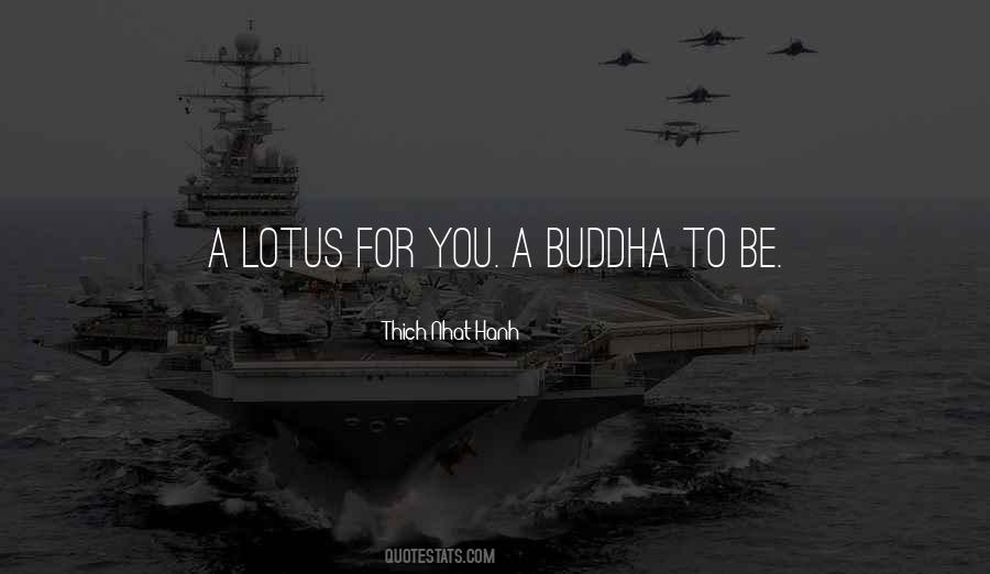 Quotes About A Lotus #1381573