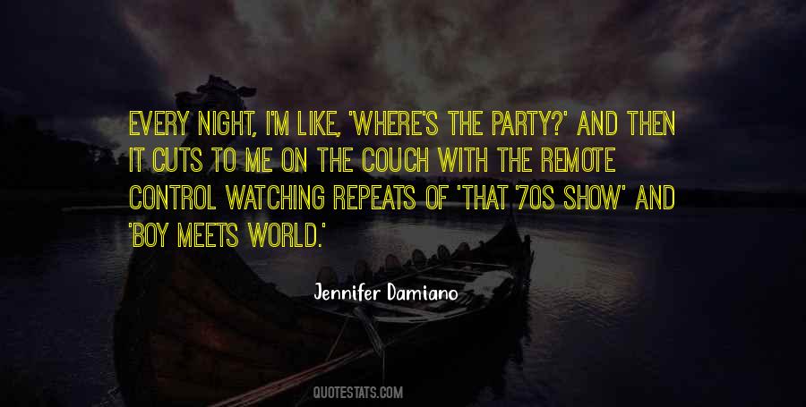 Quotes About Night Party #1191971