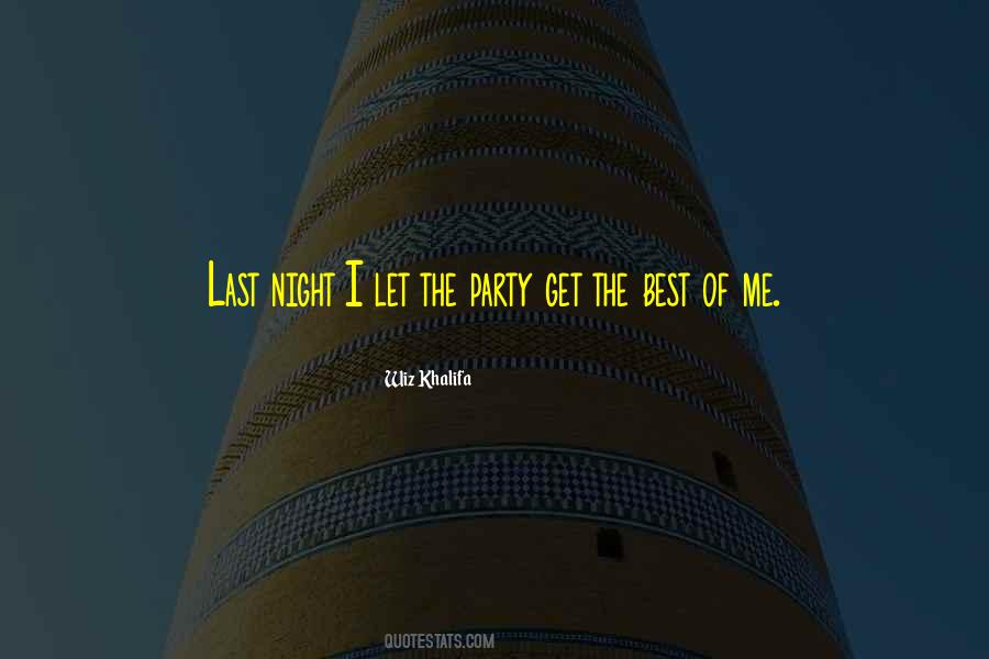 Quotes About Night Party #30037