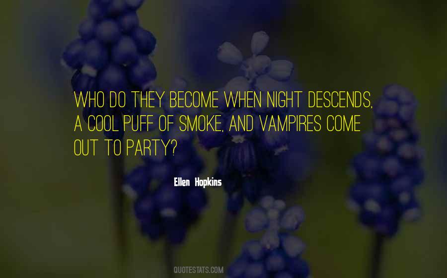 Quotes About Night Party #70043