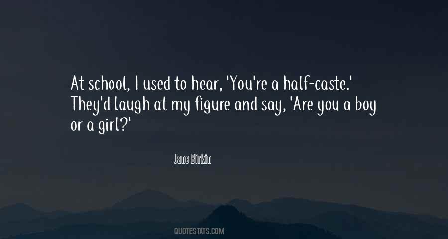 Quotes About Caste #111121