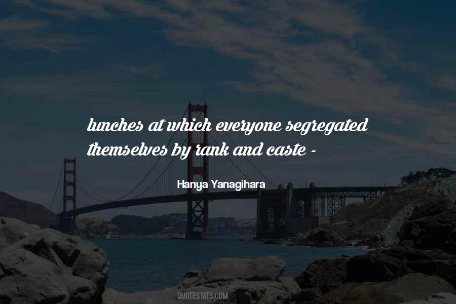 Quotes About Caste #339301