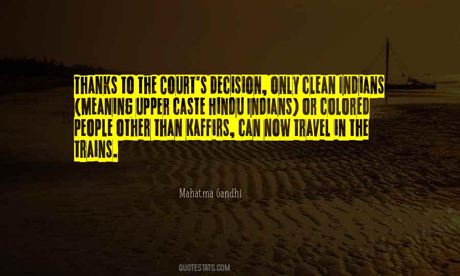 Quotes About Caste #360812