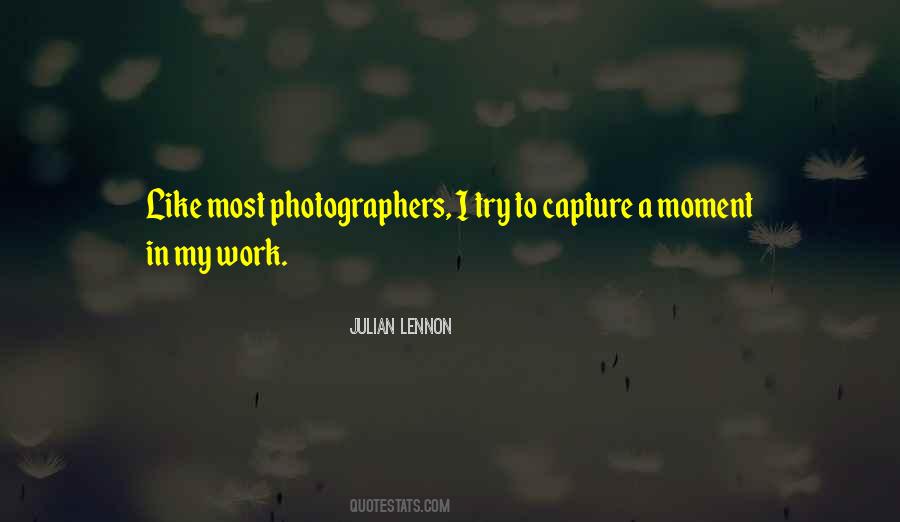 Quotes About Photographers #1140246