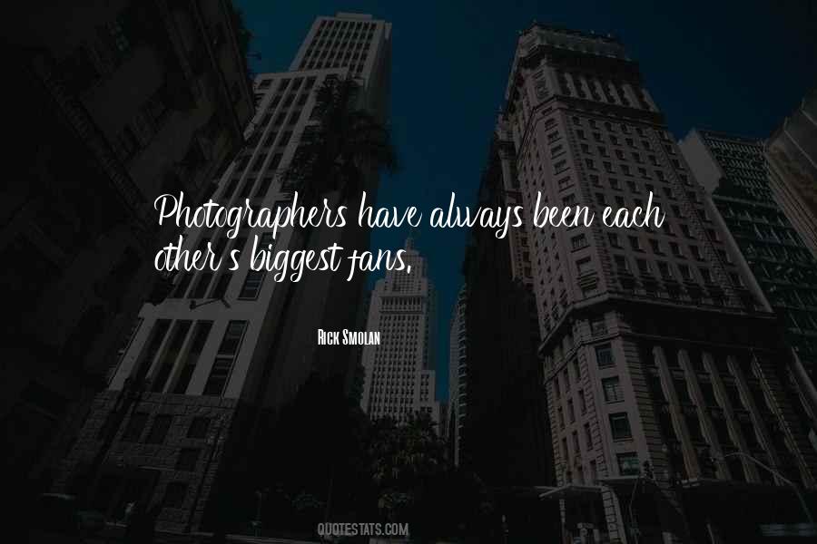 Quotes About Photographers #1334357