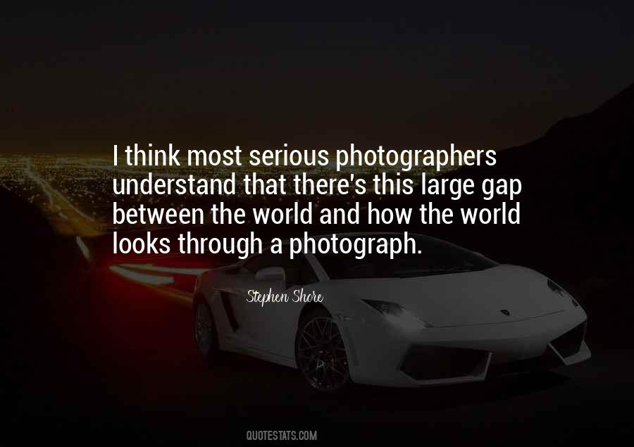 Quotes About Photographers #1343783