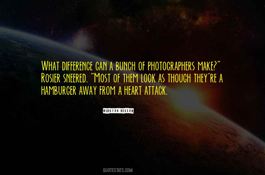 Quotes About Photographers #1369422