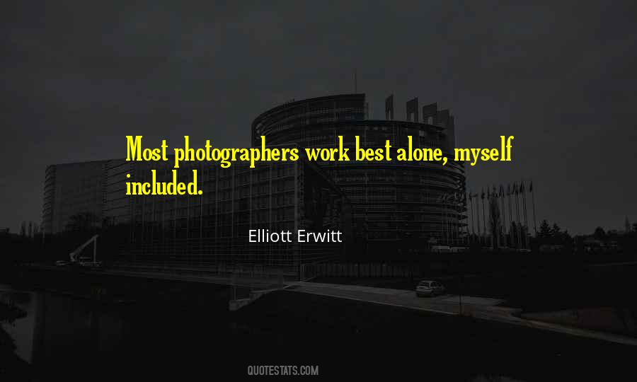 Quotes About Photographers #1371476