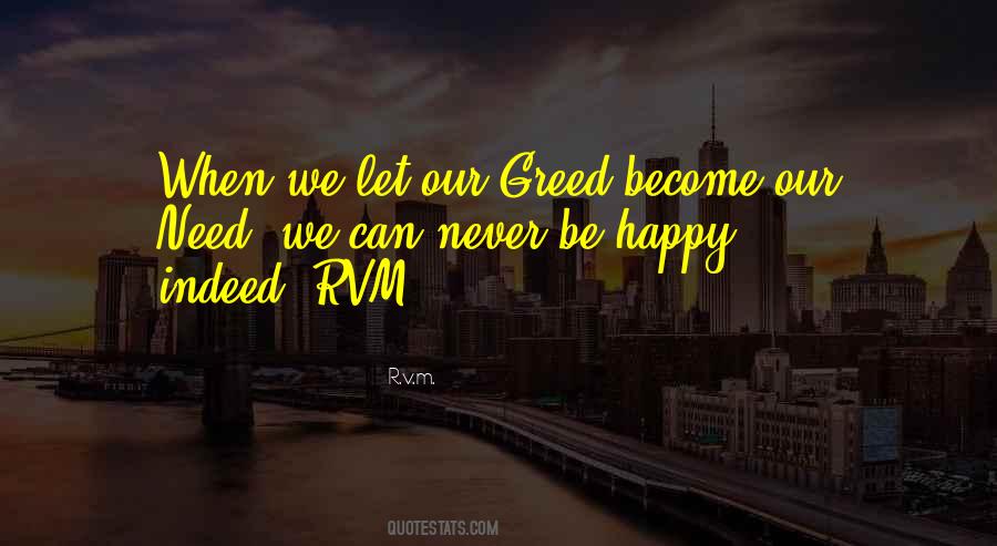 Quotes About Greed #1164100