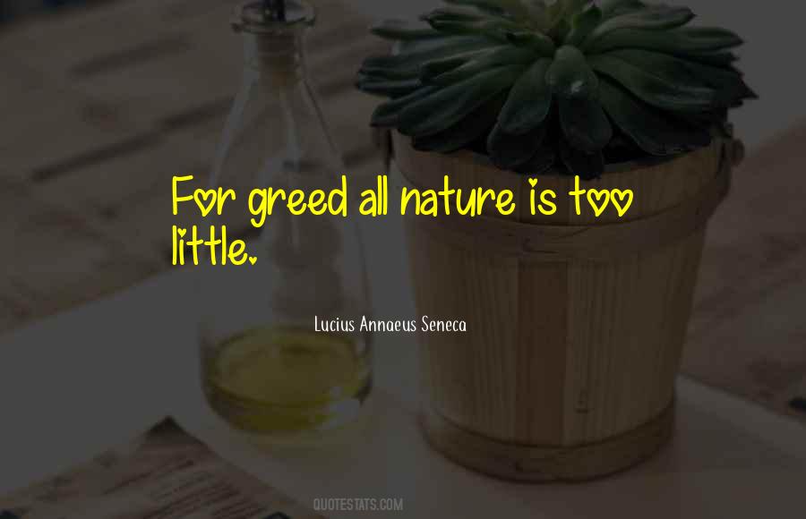 Quotes About Greed #1189106