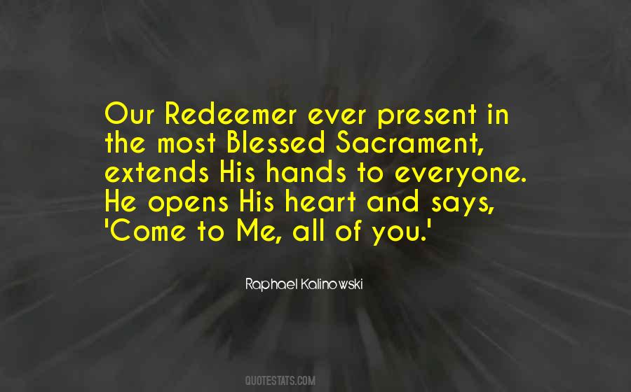 Quotes About Blessed Sacrament #1043937